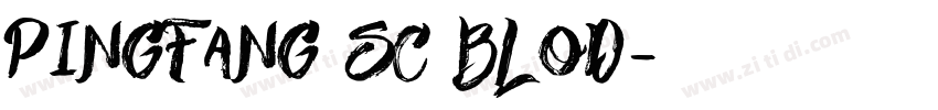 pingfang sc blod字体转换